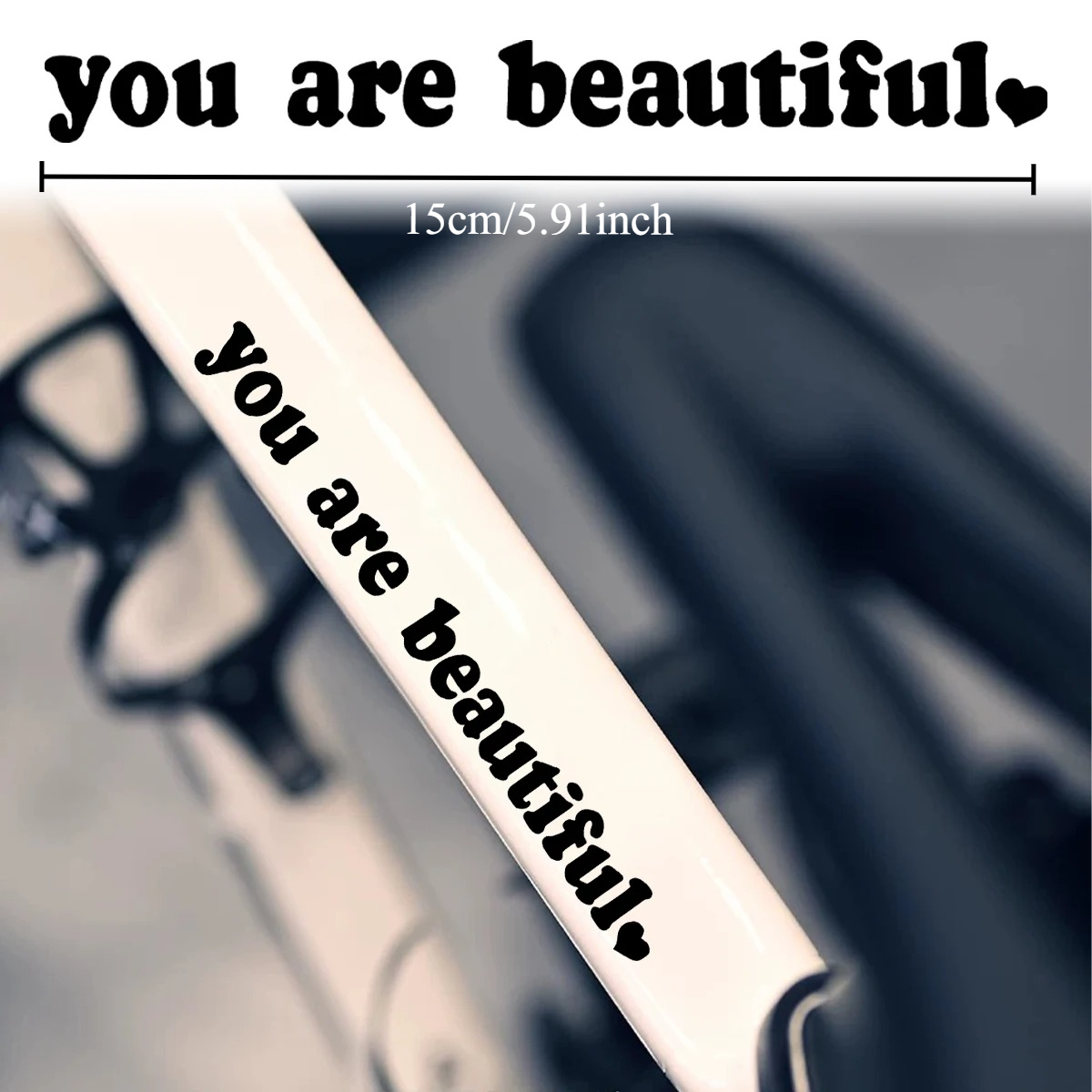 Cycling Quote - 2 Stück „You Are Beautiful“ Herz-Zitat